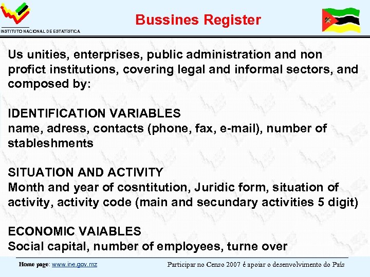 Bussines Register INSTITUTO NACIONAL DE ESTATÍSTICA Us unities, enterprises, public administration and non profict
