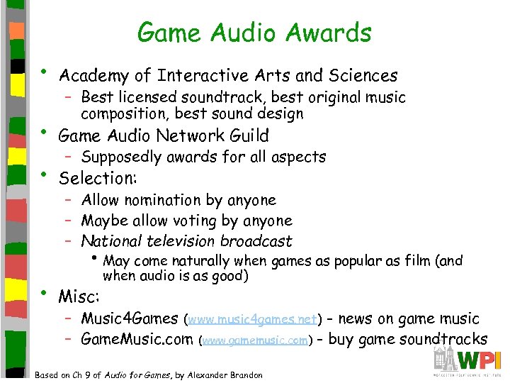 Game Audio Awards • Academy of Interactive Arts and Sciences • Game Audio Network
