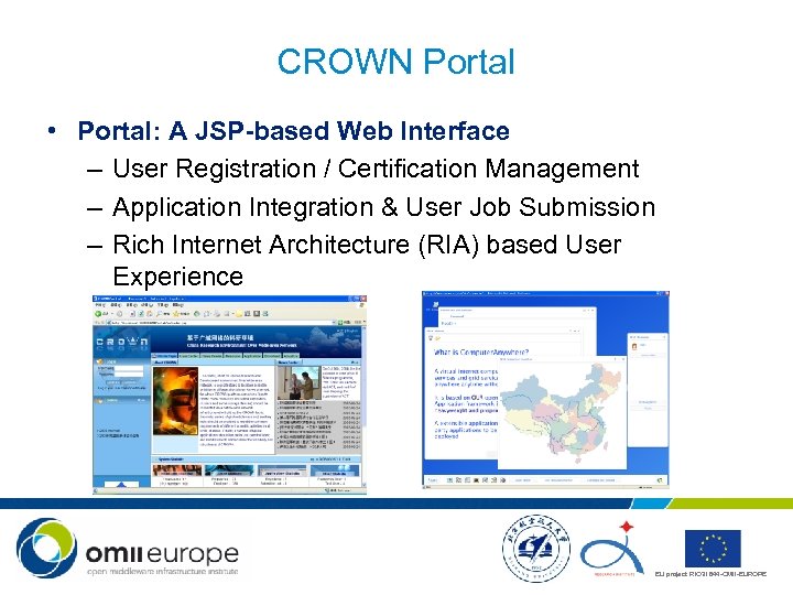 CROWN Portal • Portal: A JSP-based Web Interface – User Registration / Certification Management