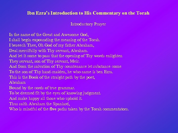 Ibn Ezra’s Introduction to His Commentary on the Torah Introductory Prayer In the name