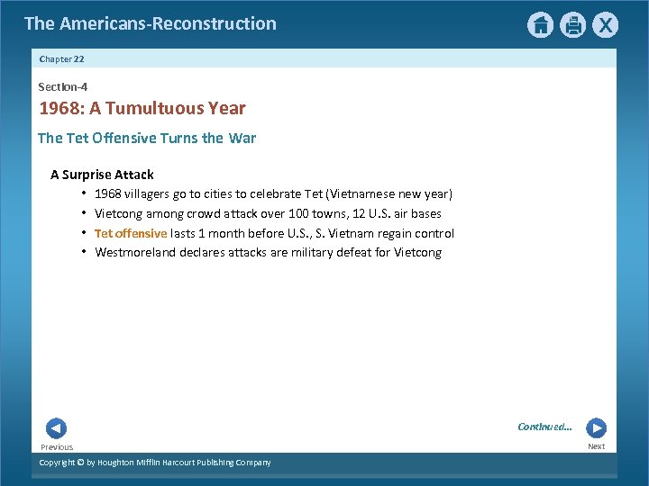 The Americans-Reconstruction Chapter 22 Section-4 1968: A Tumultuous Year The Tet Offensive Turns the