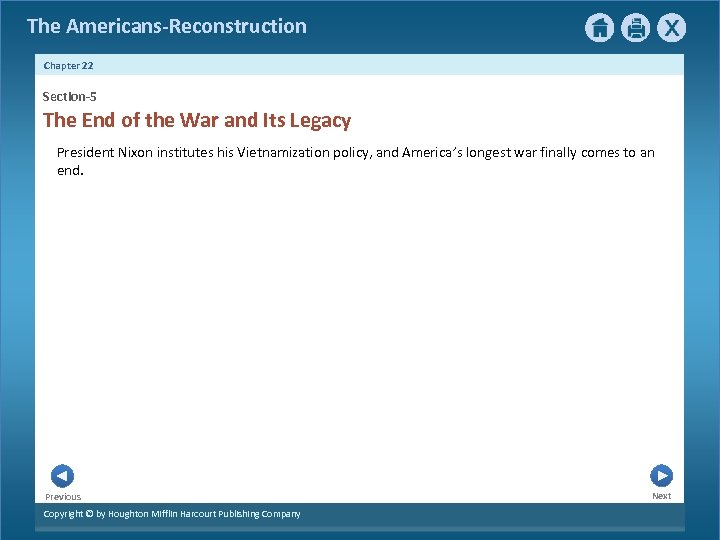 The Americans-Reconstruction Chapter 22 Section-5 The End of the War and Its Legacy President