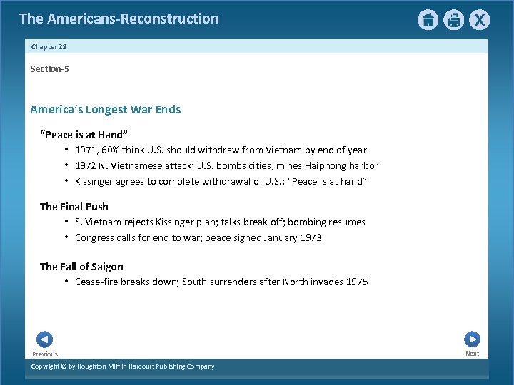 The Americans-Reconstruction Chapter 22 Section-5 America’s Longest War Ends “Peace is at Hand” •