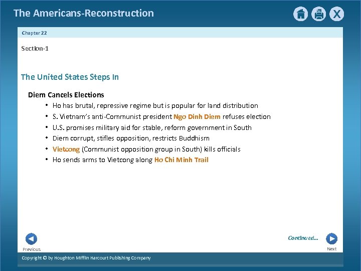 The Americans-Reconstruction Chapter 22 Section-1 The United States Steps In Diem Cancels Elections •