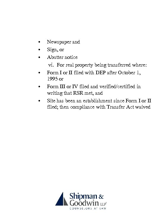  • • • Newspaper and Sign, or Abutter notice vi. For real property