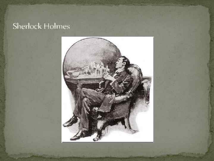 Sherlock Holmes 
