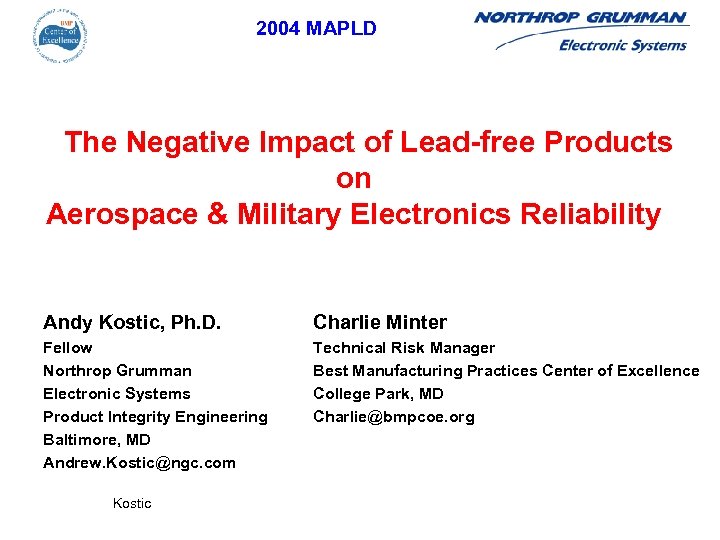 2004 MAPLD The Negative Impact of Lead-free Products on Aerospace & Military Electronics Reliability