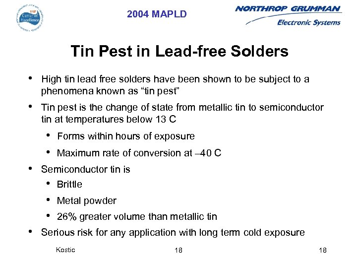 2004 MAPLD Tin Pest in Lead-free Solders • High tin lead free solders have