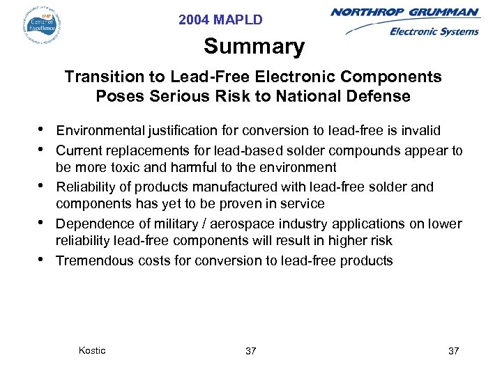2004 MAPLD Summary Transition to Lead-Free Electronic Components Poses Serious Risk to National Defense