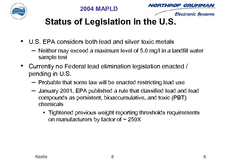 2004 MAPLD Status of Legislation in the U. S. • U. S. EPA considers