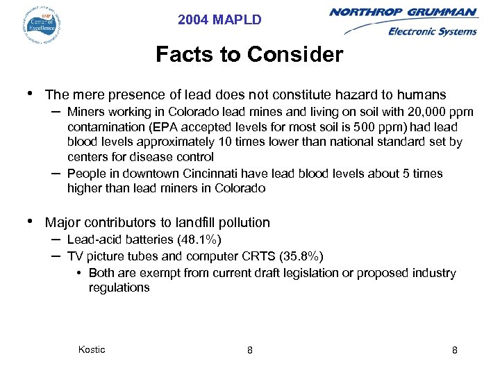 2004 MAPLD Facts to Consider • The mere presence of lead does not constitute