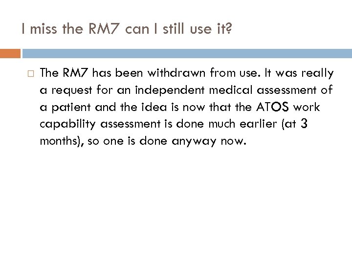 I miss the RM 7 can I still use it? The RM 7 has