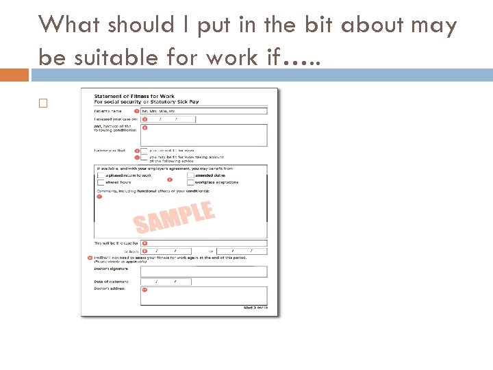 What should I put in the bit about may be suitable for work if….
