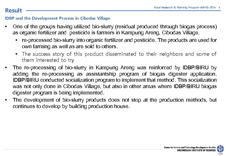 Result Rural Research & Planning Program (RRPG) 2014 IDBP and the Development Process in