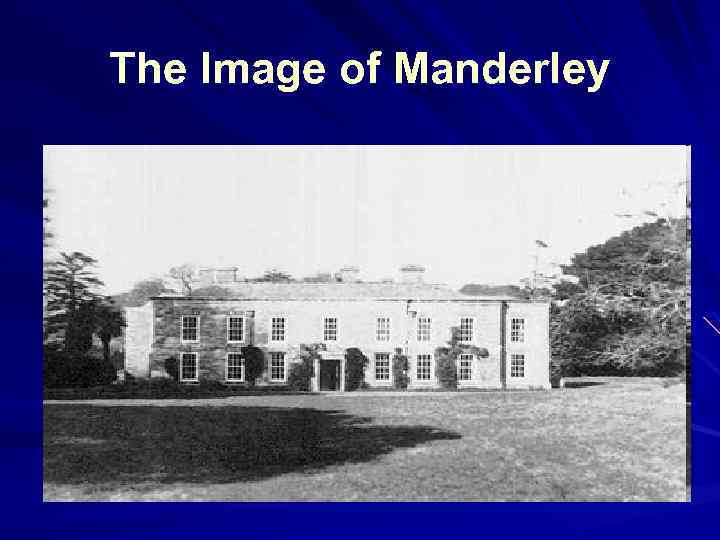 The Image of Manderley 