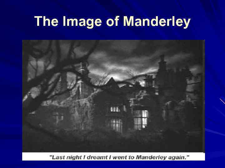 The Image of Manderley 