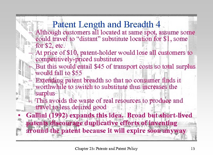 Patent Length and Breadth 4 – Although customers all located at same spot, assume