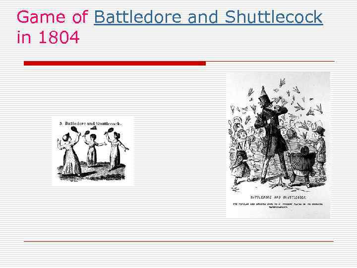 Game of Battledore and Shuttlecock in 1804 