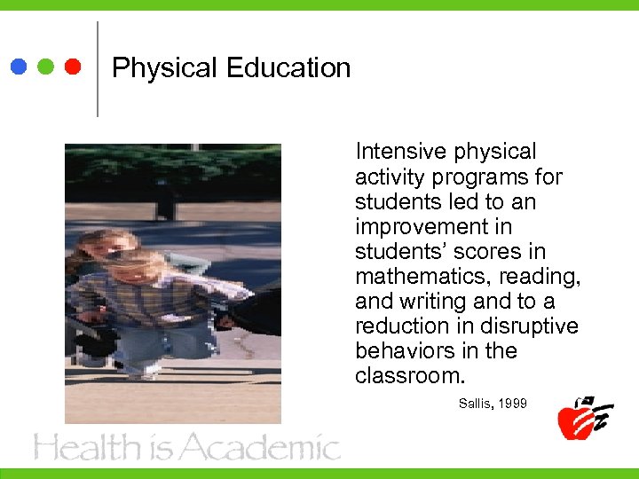 Physical Education Intensive physical activity programs for students led to an improvement in students’