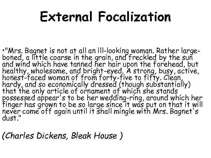 External Focalization • 