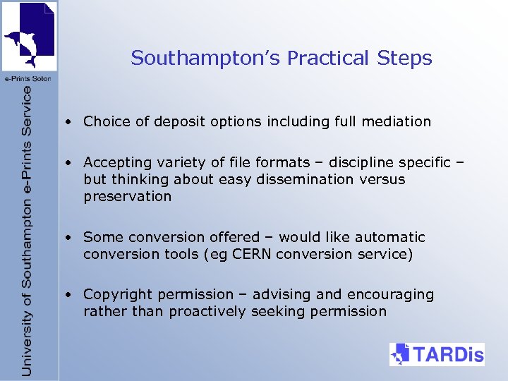 Southampton’s Practical Steps • Choice of deposit options including full mediation • Accepting variety