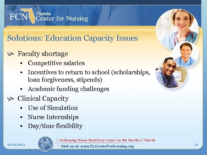 Solutions: Education Capacity Issues h Faculty shortage • Competitive salaries • Incentives to return