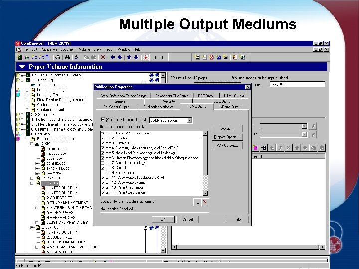 Multiple Output Mediums 