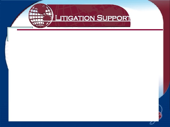 Litigation Support Records Processing Flow Chart 