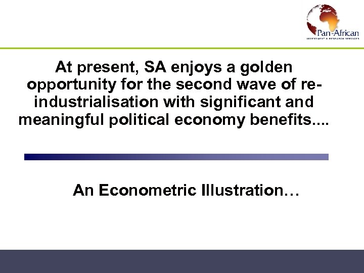 At present, SA enjoys a golden opportunity for the second wave of reindustrialisation with