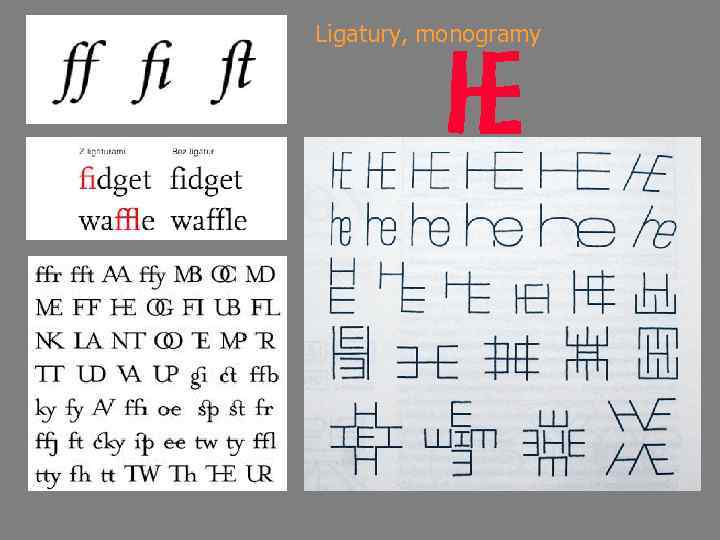 Ligatury, monogramy 