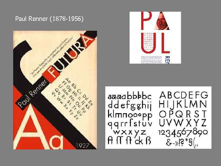 Paul Renner (1878 -1956) 