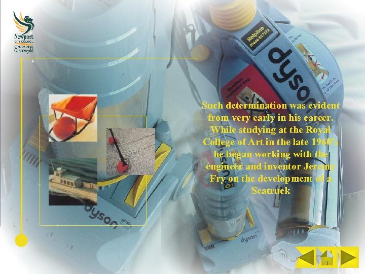 Such determination was evident from very early in his career. While studying at the