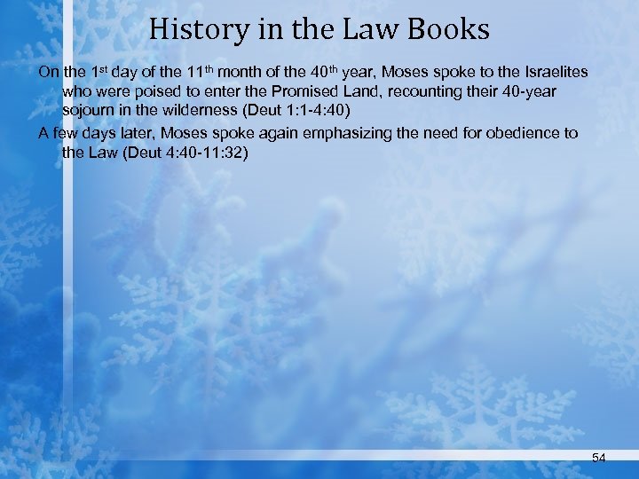 History in the Law Books On the 1 st day of the 11 th