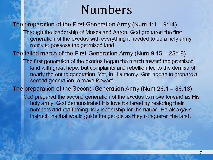 Numbers The preparation of the First-Generation Army (Num 1: 1 – 9: 14) Through