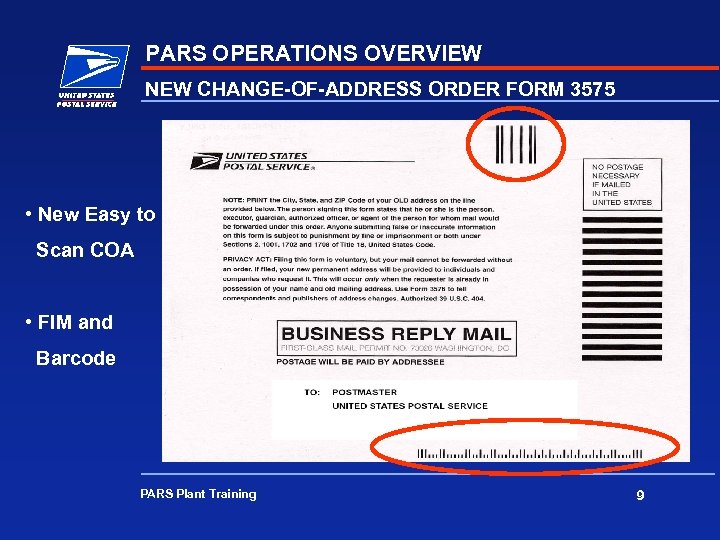 PARS OPERATIONS OVERVIEW NEW CHANGE-OF-ADDRESS ORDER FORM 3575 • New Easy to Scan COA