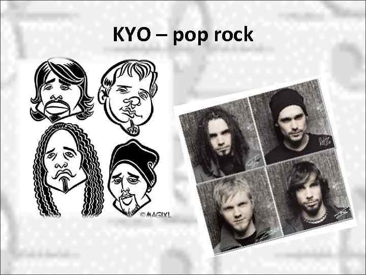 KYO – pop rock 
