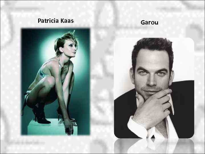 Patricia Kaas Garou 