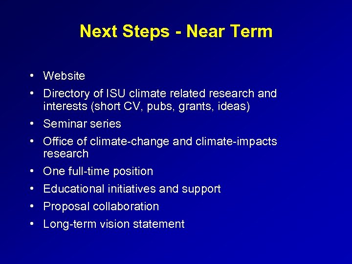 Next Steps - Near Term • Website • Directory of ISU climate related research