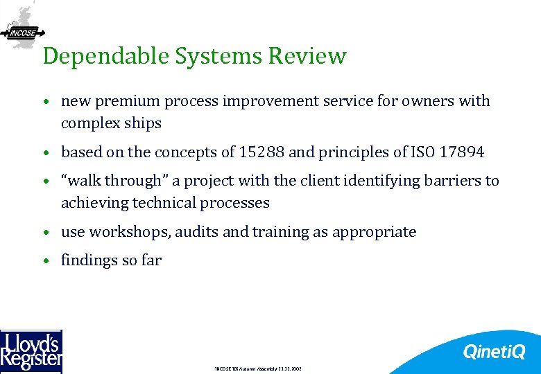 20 Dependable Systems Review • new premium process improvement service for owners with complex