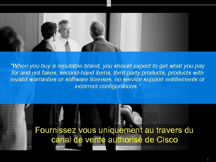 “When you buy a reputable brand, you should expect to get what you pay