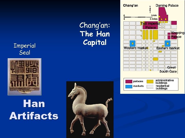 Imperial Seal Han Artifacts Chang’an: The Han Capital 