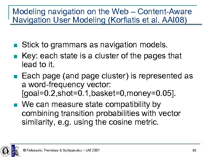 Modeling navigation on the Web – Content-Aware Navigation User Modeling (Korfiatis et al. AAI