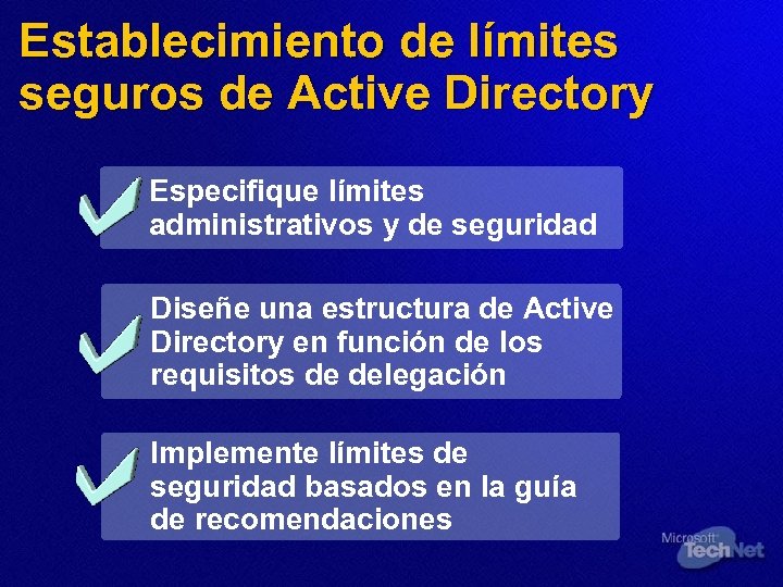 Establecimiento de límites seguros de Active Directory Especifique límites administrativos y de seguridad Diseñe