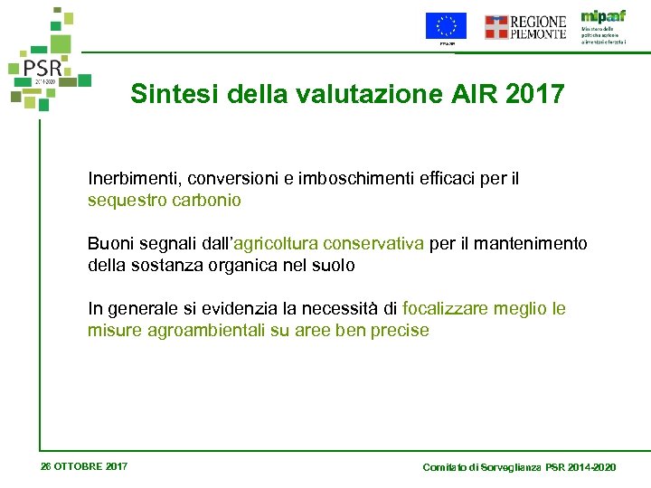Sintesi della valutazione AIR 2017 Inerbimenti, conversioni e imboschimenti efficaci per il sequestro carbonio