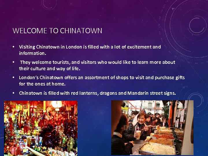 WELCOME TO CHINATOWN • Visiting Chinatown in London is filled with a lot of