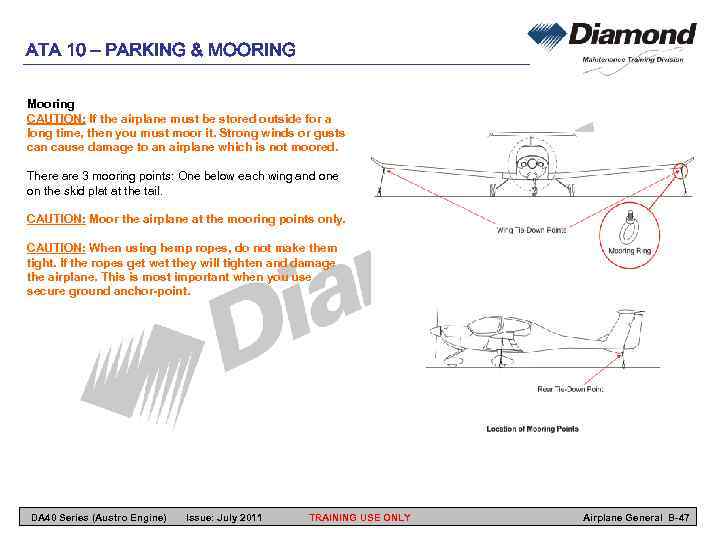 ATA 10 – PARKING & MOORING Mooring CAUTION: If the airplane must be stored