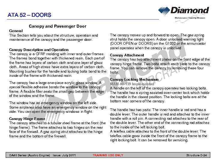 ATA 52 – DOORS Canopy and Passenger Door General This Section tells you about