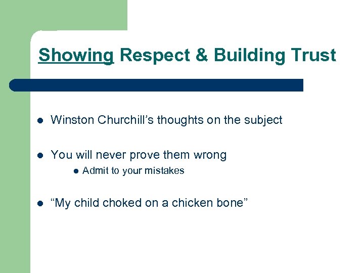 Showing Respect & Building Trust l Winston Churchill’s thoughts on the subject l You