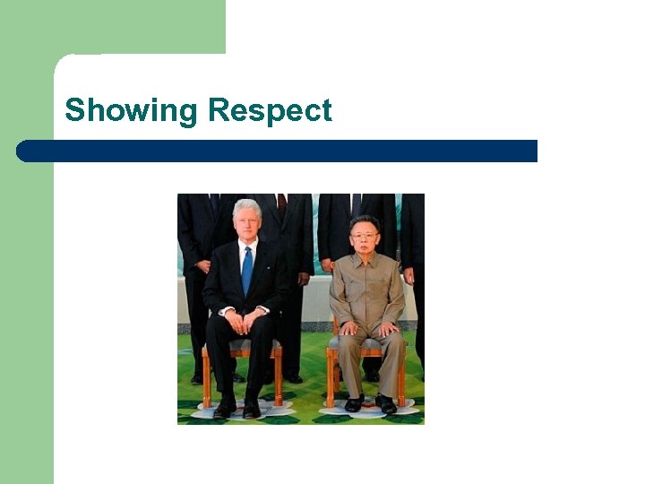 Showing Respect 