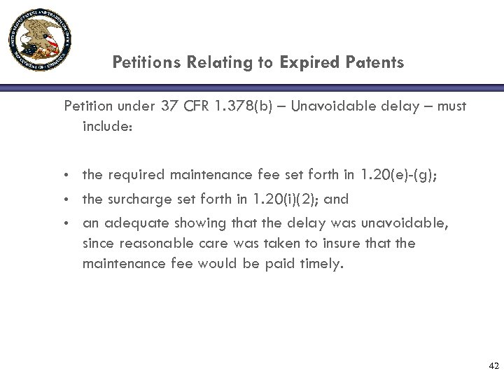Petitions Relating to Expired Patents Petition under 37 CFR 1. 378(b) – Unavoidable delay
